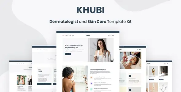 Khubi – Dermatologist & Skin Care Template Kit